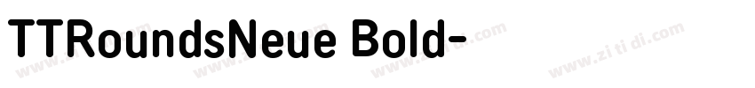TTRoundsNeue Bold字体转换 TTRoundsNeue Bold字体转换
